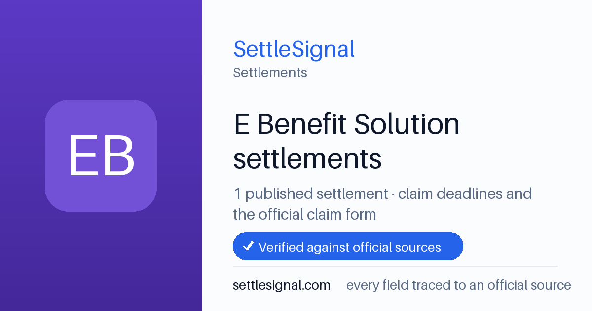 SettleSignal  — a published collection of class-action and refund settlement records with eligibility, payout, deadline, and evidence status.