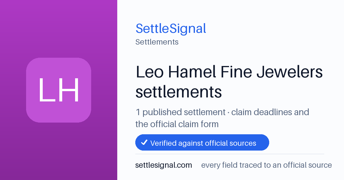 SettleSignal  — a published collection of class-action and refund settlement records with eligibility, payout, deadline, and evidence status.