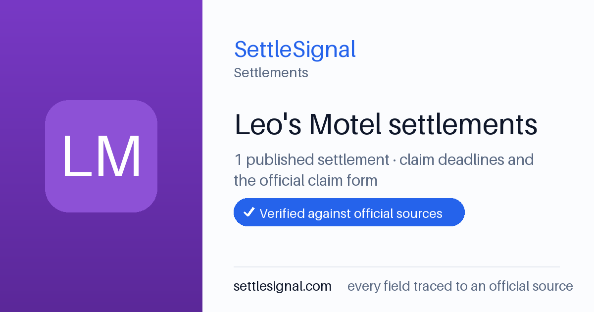 SettleSignal  — a published collection of class-action and refund settlement records with eligibility, payout, deadline, and evidence status.