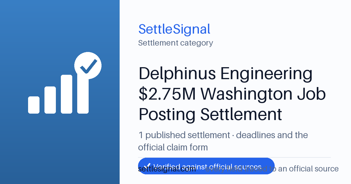 SettleSignal  — a published collection of class-action and refund settlement records with eligibility, payout, deadline, and evidence status.