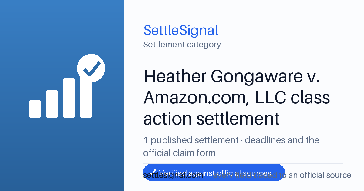 SettleSignal  — a published collection of class-action and refund settlement records with eligibility, payout, deadline, and evidence status.