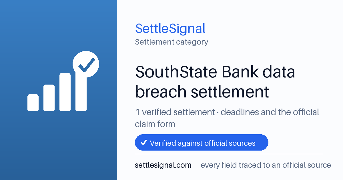 SettleSignal  — a verified collection of class-action and refund settlements, each with eligibility, payout, and claim-deadline details checked against its official source.