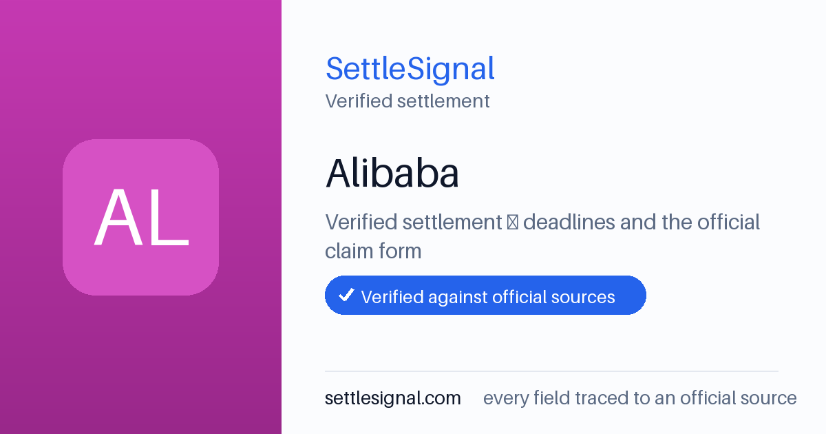 SettleSignal summary card for Alibaba, claim by September 3, 2019. Checked against the official settlement source on August 1, 2026.
