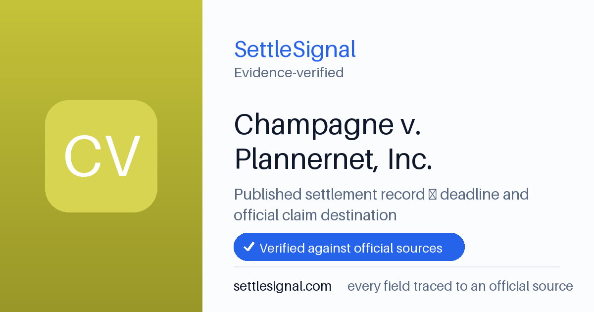 SettleSignal summary card for Champagne v. Plannernet, Inc.. Accepted official evidence on file.
