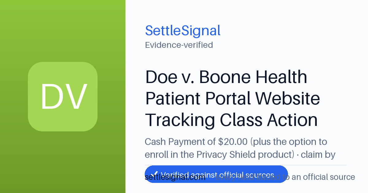 SettleSignal summary card for Doe v. Boone Health Patient Portal Website Tracking Class Action Settlement — $20, claim by November 9, 2026. Accepted official evidence on file.